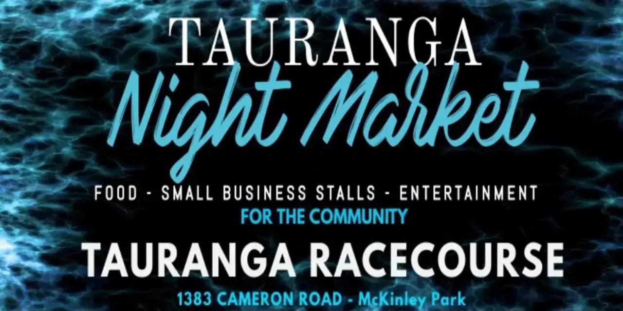 Tauranga Night Market | Weekly Friday Events
