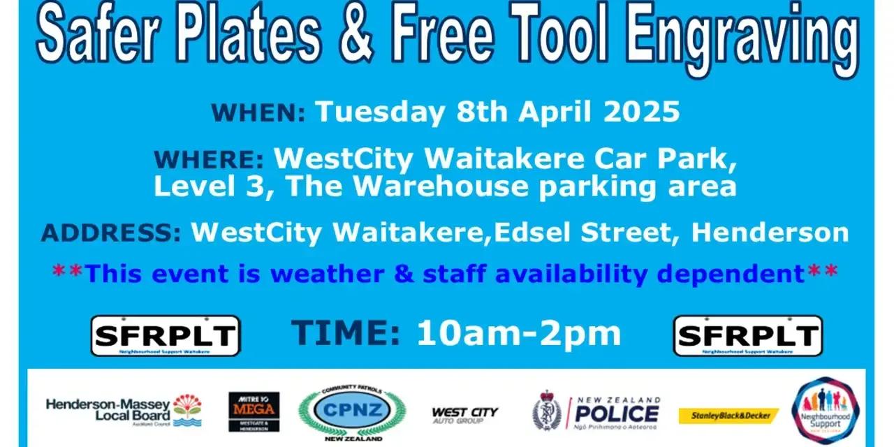 Safer Plates & FREE Tool Engraving Event | WestCity Auckland