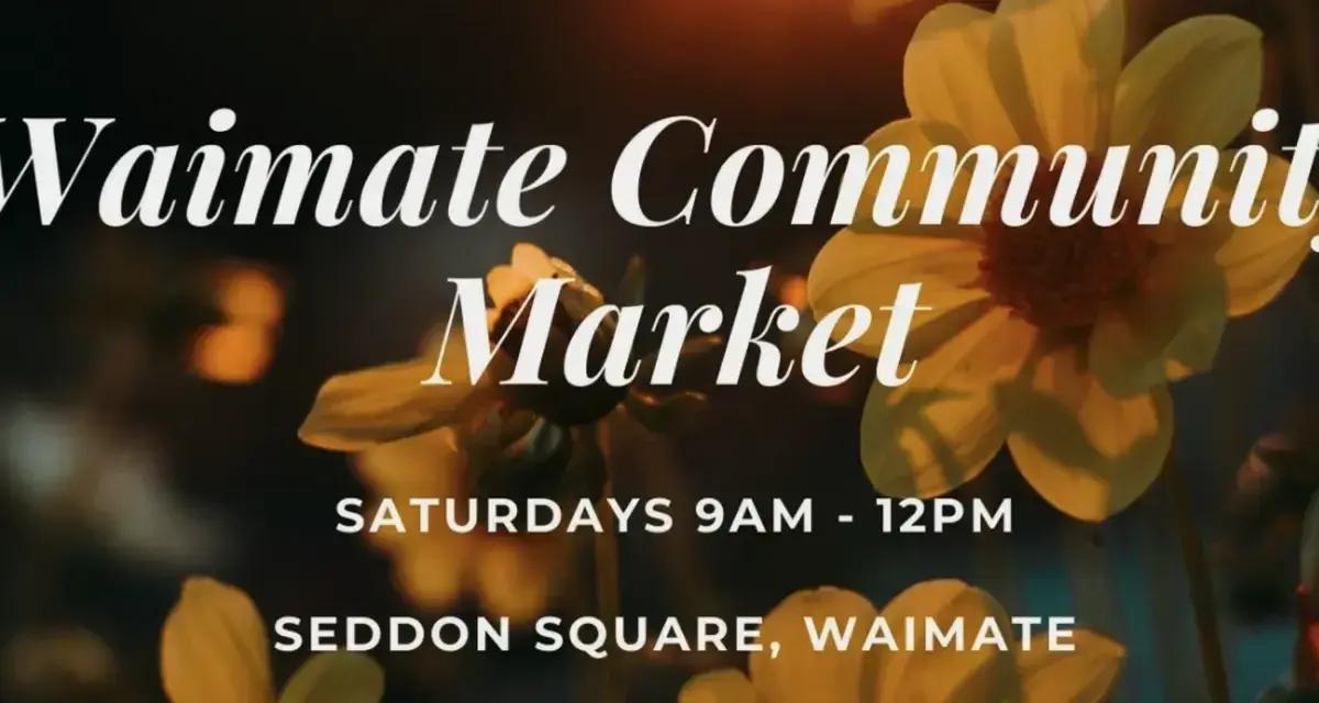 Waimate Community Market | Seddon Square | Weekly