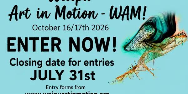 WAIPU ART IN MOTION - WAM!